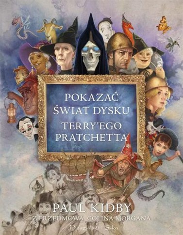 POKAZAĆ ŚWIAT DYSKU TERRY EGO PRATCHETTA
