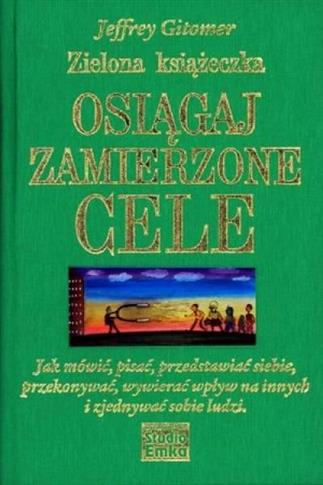 Zielona książeczka. Osiągaj zamierzone cele