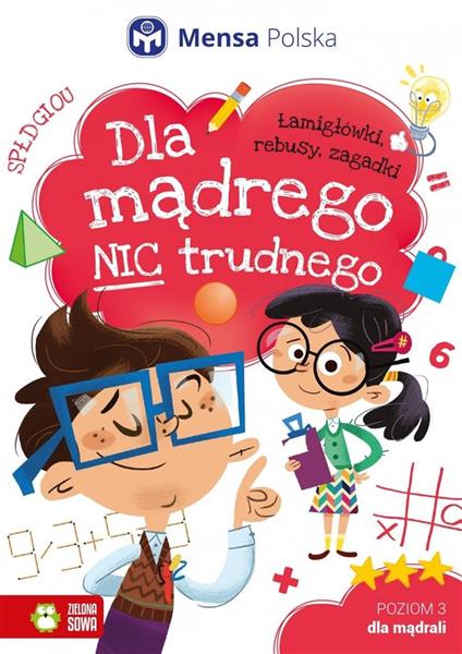 DLA MĄDREGO NIC TRUDNEGO. POZIOM 3