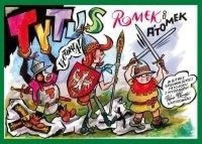 TYTUS, ROMEK I A TOMEK W BITWIE GRUNWALDZKIEJ 1410