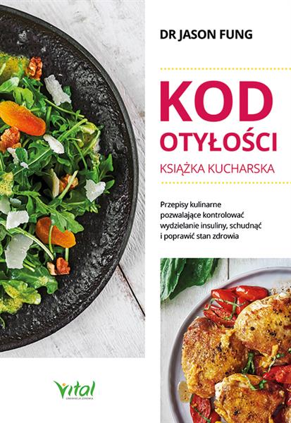 KOD OTYŁOŚCI - KSIĄŻKA KUCHARSKA. PRZEPISY KULINAR