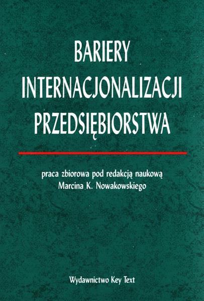 BARIERY INTERNACJONALIZACJI PRZEDSIĘBIORSTWA