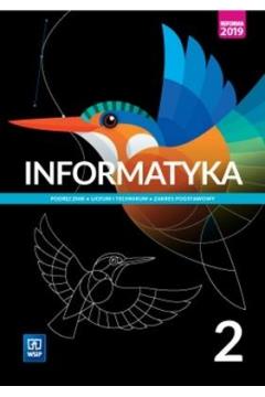 INFORMATYKA. PODRĘCZNIK. LICEUM I TECHNIKUM. ZAKRE