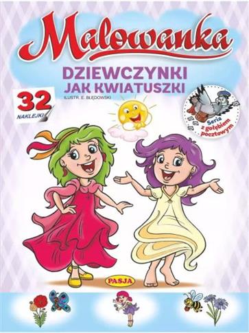 DZIEWCZYNKI JAK KWIATUSZKI MALOWANKA