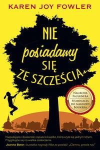 NIE POSIADAMY SIĘ ZE SZCZĘŚCIA