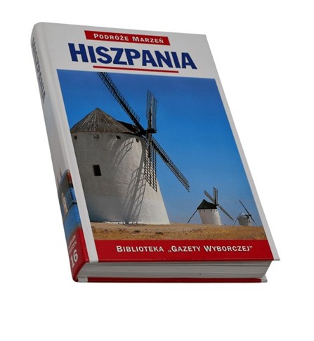 HISZPANIA PODRÓŻE MARZEŃ
