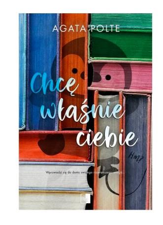 CHCĘ WŁAŚNIE CIEBIE (WYDANIE POCKETOWE)