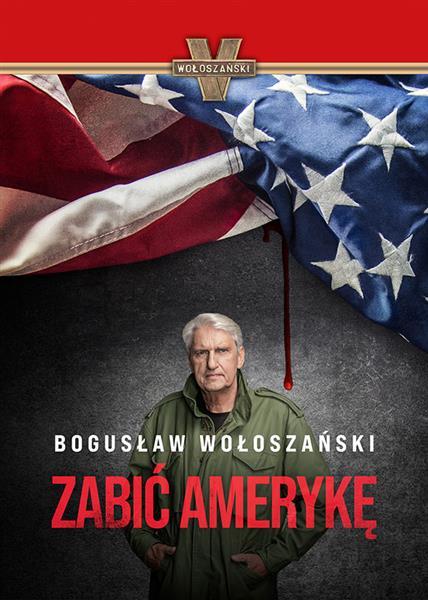 ZABIĆ AMERYKĘ