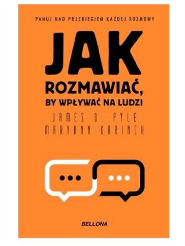 JAK ROZMAWIAĆ BY WPŁYWAĆ NA LUDZI POCKET