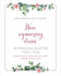 WASZ WYMARZONY DZIEŃ