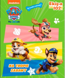 Na tropie zabawy! Psi Patrol. Activity z naklejkami