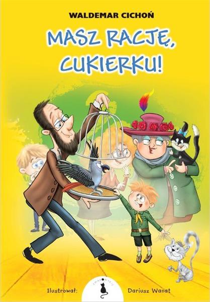 MASZ RACJĘ, CUKIERKU! TOM 9