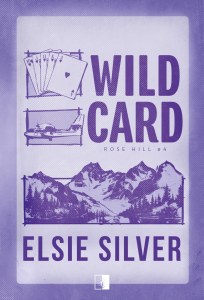 Wild Card. Rose Hill. Tom 4