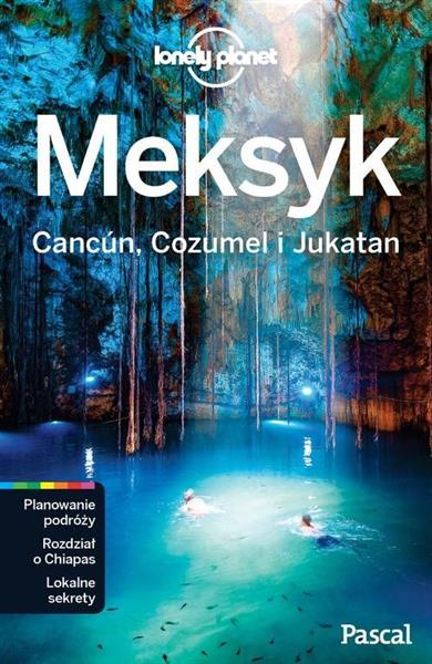 MEKSYK. CANCUN, COZUMEL I JUKATAN