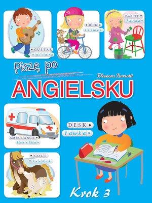 PISZĘ PO ANGIELSKU. KROK 3