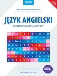 JĘZYK ANGIELSKI KOREPETYCJE MATURZYSTY NOWE WYDANI