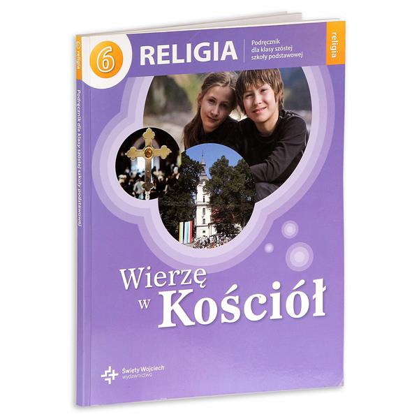 KATECHIZM SP 6 WIERZĘ W KOŚCIÓŁ DIKŚW