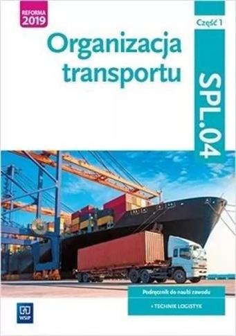 Organizacja transportu. Kwalifikacja SPL.04