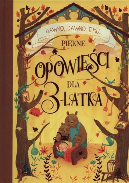 OPOWIEŚCI DLA 3 LATKA