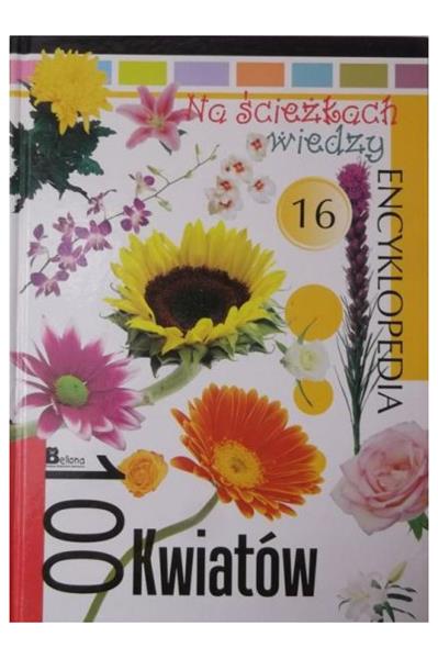 100 KWIATÓW ENCYKLOPEDIA