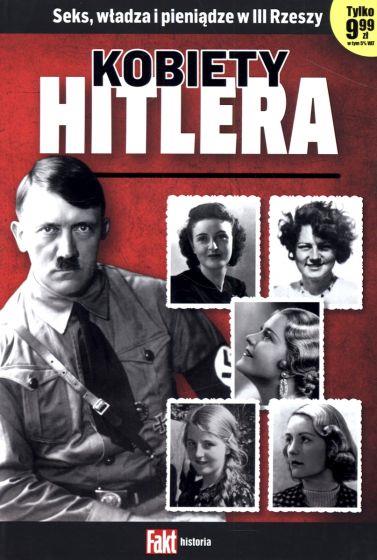 KOBIETY HITLERA. FAKT HISTORIA 3/2014