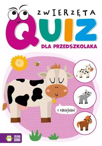QUIZ DLA PRZEDSZKOLAKA. ZWIERZĘTA