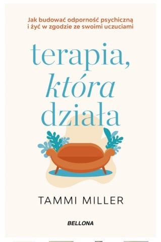 TERAPIA, KTÓRA DZIAŁA