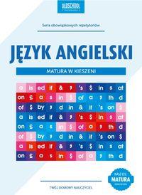 JĘZYK ANGIELSKI MATURA W KIESZENI