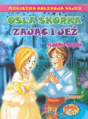 Ośla Skórka. Magiczna Kolekcja Bajek. Tom 18.