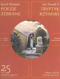 POEZJE ZEBRANE. TRYPTYK RZYMSKI