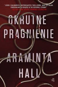 OKRUTNE PRAGNIENIE