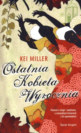 OSTATNIA KOBIETA WYROCZNIA