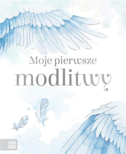 OFERTA KOMUNIJNA. MOJE PIERWSZE MODLITWY