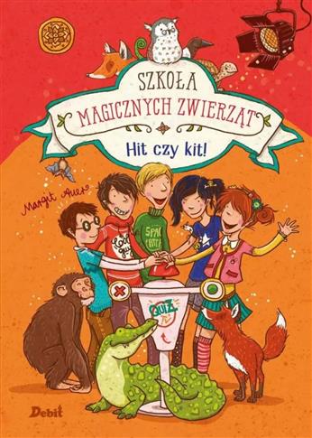 Szkoła magicznych zwierząt. Hit czy kit!