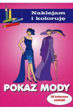 POKAZ MODY. NAKLEJAM I KOLORUJĘ