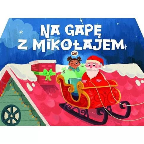 Na gapę z Mikołajem