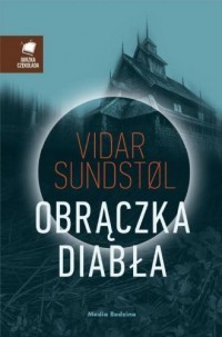 OBRĄCZKA DIABŁA. SERIA: GORZKA CZEKOLADA