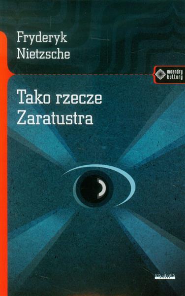 TAKO RZECZE ZARATUSTRA W.2014