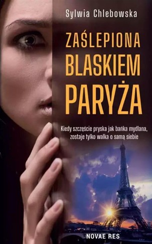 ZAŚLEPIONA BLASKIEM PARYŻA