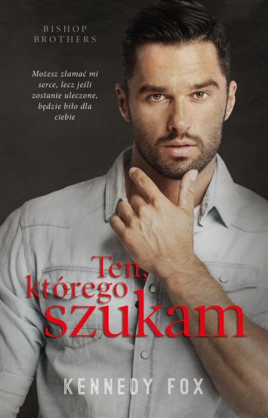 TEN, KTÓREGO SZUKAM