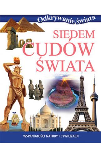 Odkrywanie świata. Siedem cudów świata