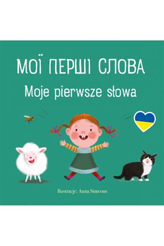 MOJE PIERWSZE SŁOWA