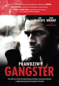 PRAWDZIWY GANGSTER MOJE ŻYCIE