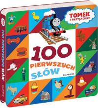 100 PIERWSZYCH SŁÓW TOMEK I PRZYJACIELE