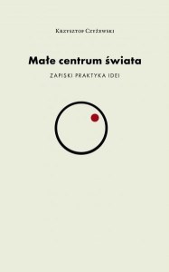 Małe centrum świata