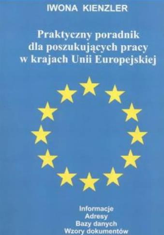 Praktyczny poradnik dla szukających pracy w UE