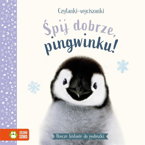 CZYTANKI-WYCISZANKI. ŚPIJ DOBRZE, PINGWINKU