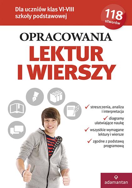 OPRACOWANIA LEKTUR I WIERSZY DLA UCZNIÓW KLAS 6-8
