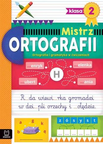 Mistrz ortografii klasa 2. Ortografia i gramatyka