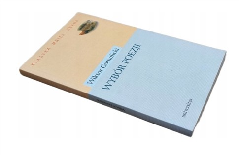WIKTOR GOMULICKI WYBÓR POEZJI